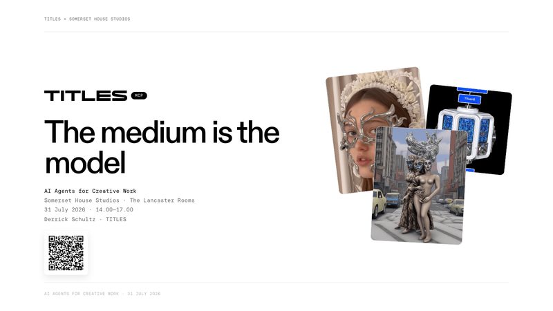 Light title slide with the TITLES wordmark, the headline “The medium is the model”, and a fan of generated artwork